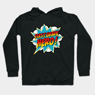 First Grade Superhero Teacher Student 1st Grade Comic Retro Hoodie